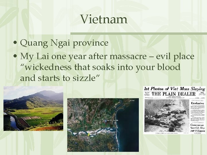 Vietnam • Quang Ngai province • My Lai one year after massacre – evil