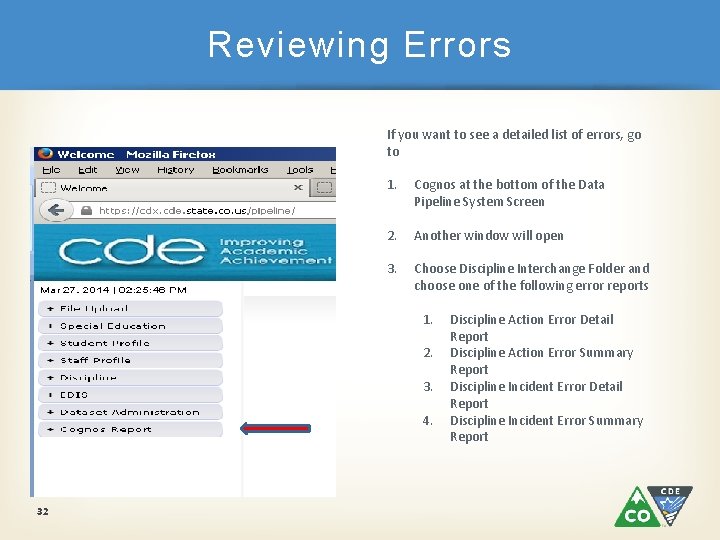 Reviewing Errors If you want to see a detailed list of errors, go to