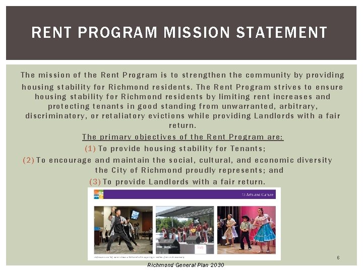 RENT PROGRAM MISSION STATEMENT The mission of the Rent Program is to strengthen the