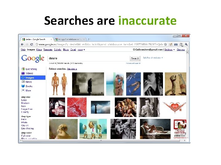 Searches are inaccurate 