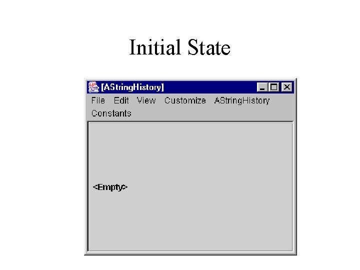 Initial State 