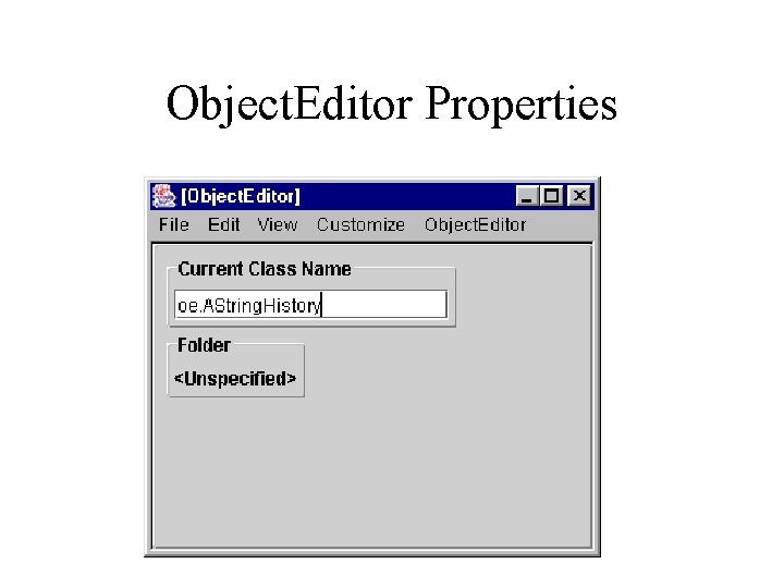 Object. Editor Properties 