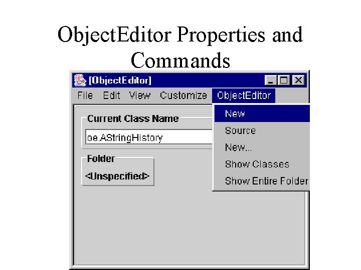 Object. Editor Properties and Commands 