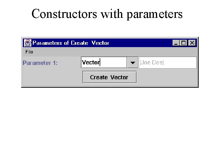 Constructors with parameters 