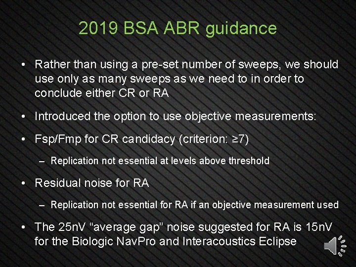 2019 BSA ABR guidance • Rather than using a pre-set number of sweeps, we