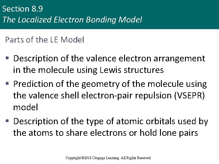Section 8. 9 The Localized Electron Bonding Model Parts of the LE Model §