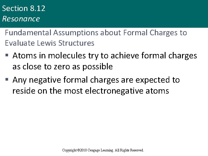 Section 8. 12 Resonance Fundamental Assumptions about Formal Charges to Evaluate Lewis Structures §