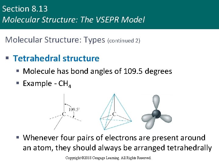 Section 8. 13 Molecular Structure: The VSEPR Model Molecular Structure: Types (continued 2) §