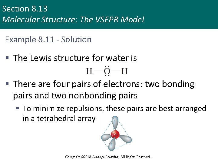 Section 8. 13 Molecular Structure: The VSEPR Model Example 8. 11 - Solution §