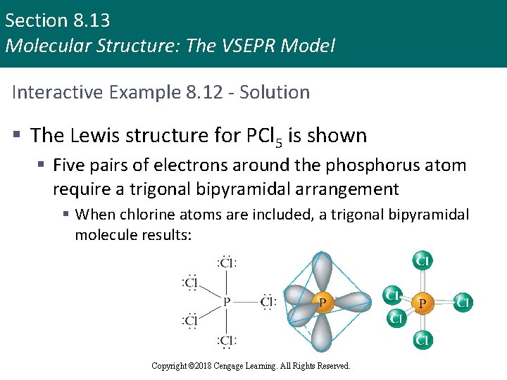 Section 8. 13 Molecular Structure: The VSEPR Model Interactive Example 8. 12 - Solution