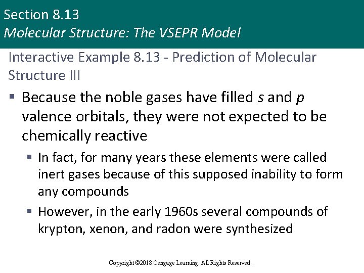 Section 8. 13 Molecular Structure: The VSEPR Model Interactive Example 8. 13 - Prediction