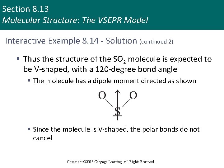 Section 8. 13 Molecular Structure: The VSEPR Model Interactive Example 8. 14 - Solution