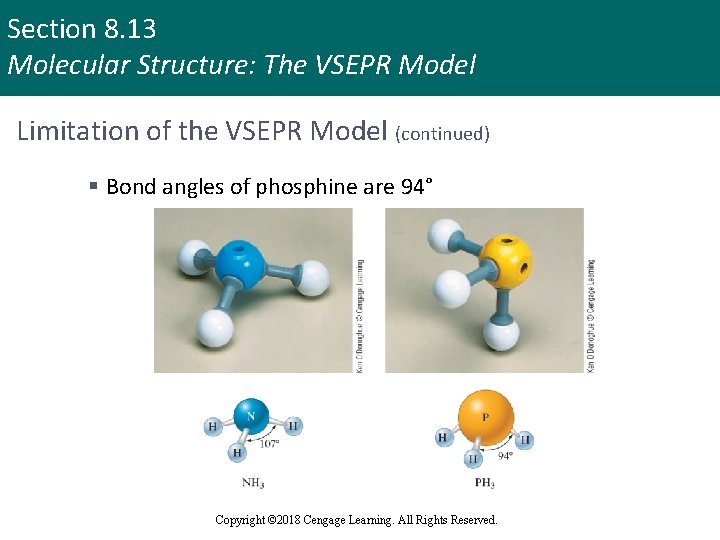 Section 8. 13 Molecular Structure: The VSEPR Model Limitation of the VSEPR Model (continued)