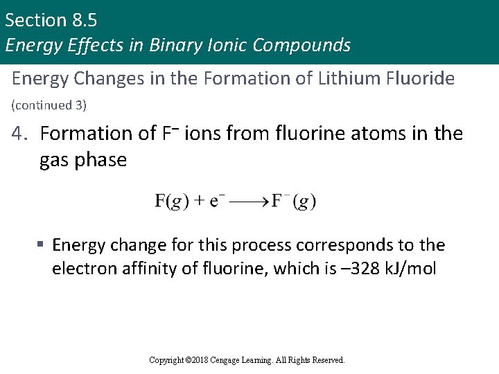 Section 8. 5 Energy Effects in Binary Ionic Compounds Energy Changes in the Formation
