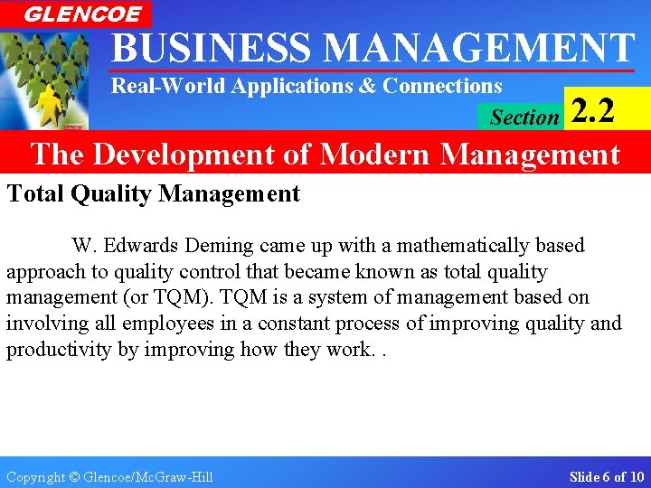 GLENCOE BUSINESS MANAGEMENT Real-World Applications & Connections Section 2. 2 The Development of Modern