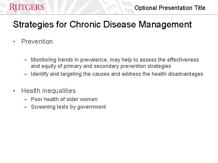 Optional Presentation Title Strategies for Chronic Disease Management • Prevention – Monitoring trends in