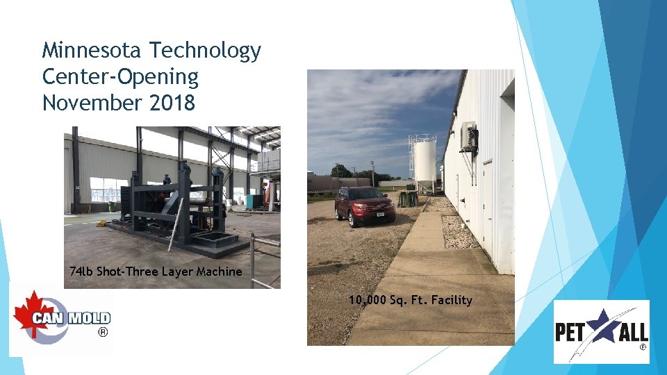 Minnesota Technology Center-Opening November 2018 74 lb Shot-Three Layer Machine 10, 000 Sq. Ft.