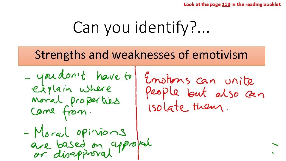 Look at the page 110 in the reading booklet Can you identify? . .