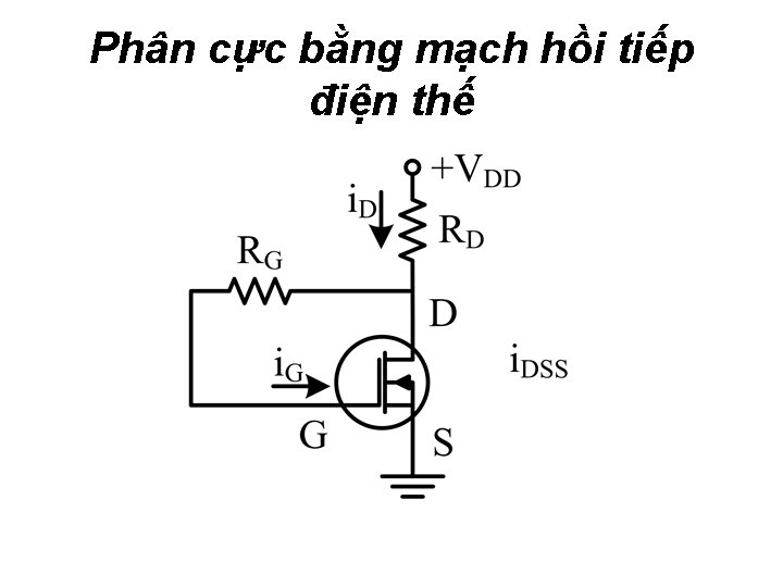 Phân cực bằng mạch hồi tiếp điện thế 