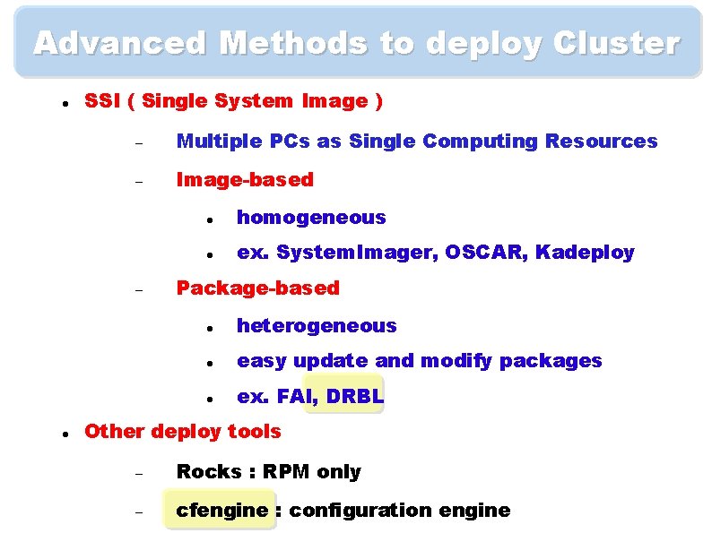 Advanced Methods to deploy Cluster SSI ( Single System Image ) Multiple PCs as