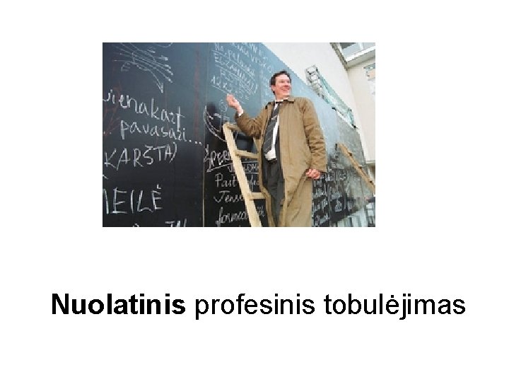 Nuolatinis profesinis tobulėjimas 