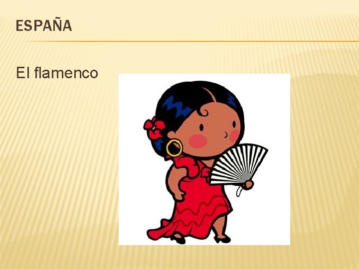 ESPAÑA El flamenco 