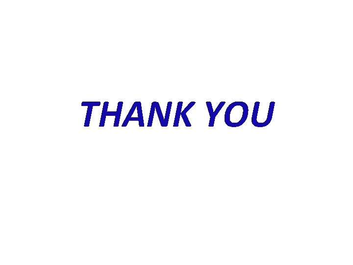THANK YOU THANK YOU