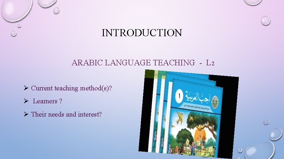 ENGAGING ARABIC LANGUAGE LEARNERS THROUGH PROJECTBASED LANGUAGE LEARNING