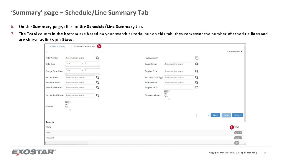 ‘Summary’ page – Schedule/Line Summary Tab 6. On the Summary page, click on the