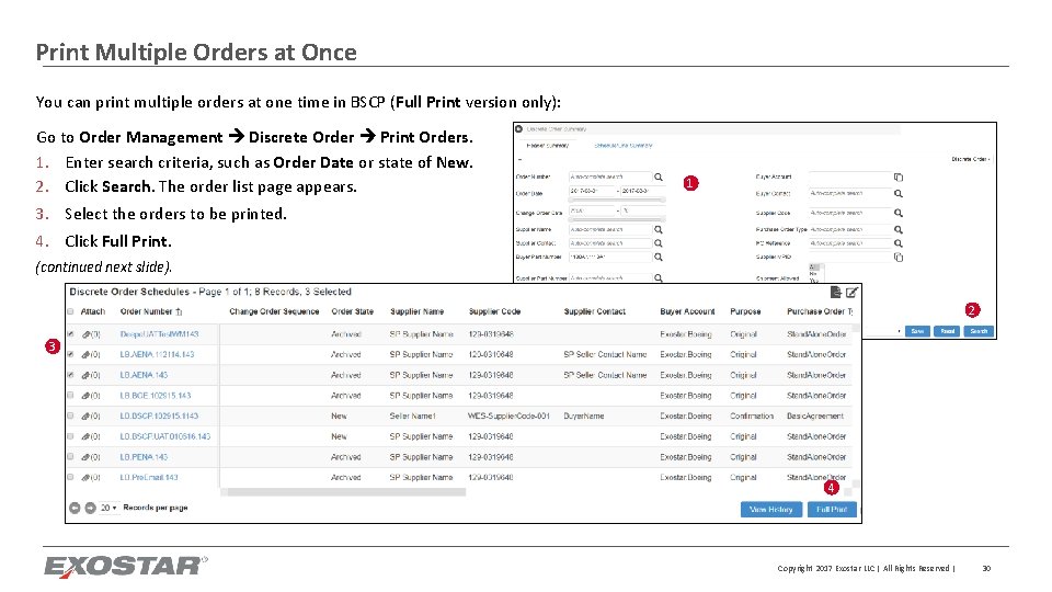 Print Multiple Orders at Once You can print multiple orders at one time in