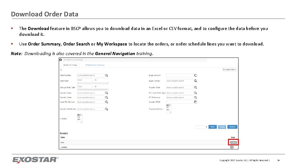 Download Order Data § The Download feature in BSCP allows you to download data