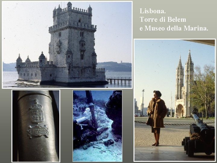 Lisbona. Torre di Belem e Museo della Marina. 