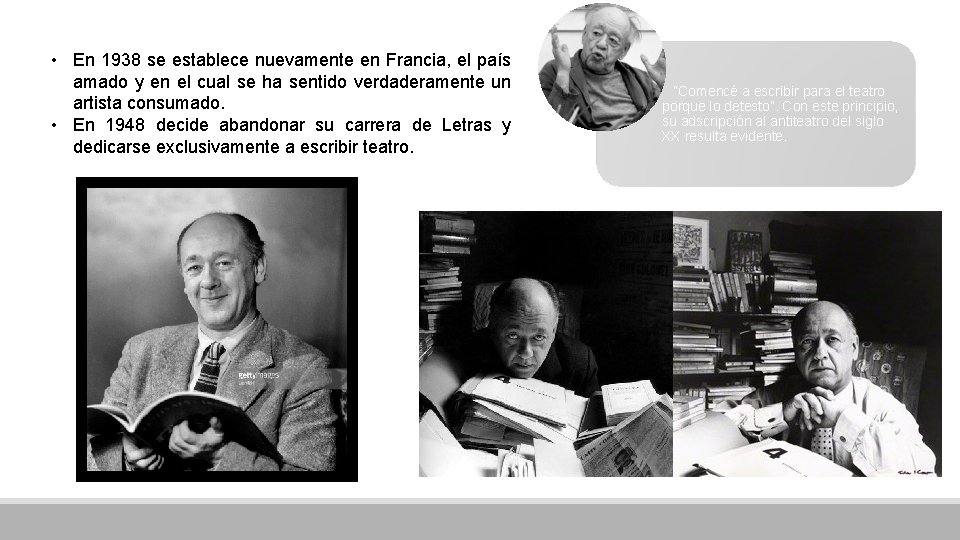  • En 1938 se establece nuevamente en Francia, el país amado y en