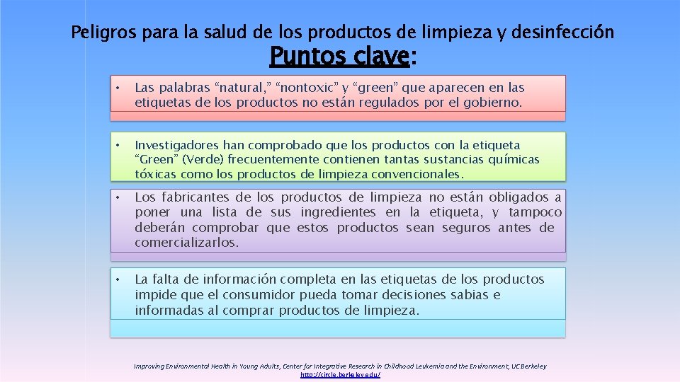 Peligros para la salud de los productos de limpieza y desinfección Puntos clave: •