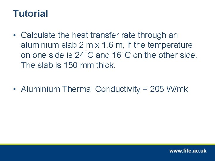 Tutorial • Calculate the heat transfer rate through an aluminium slab 2 m x
