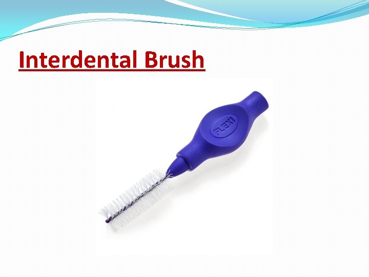Interdental Brush 