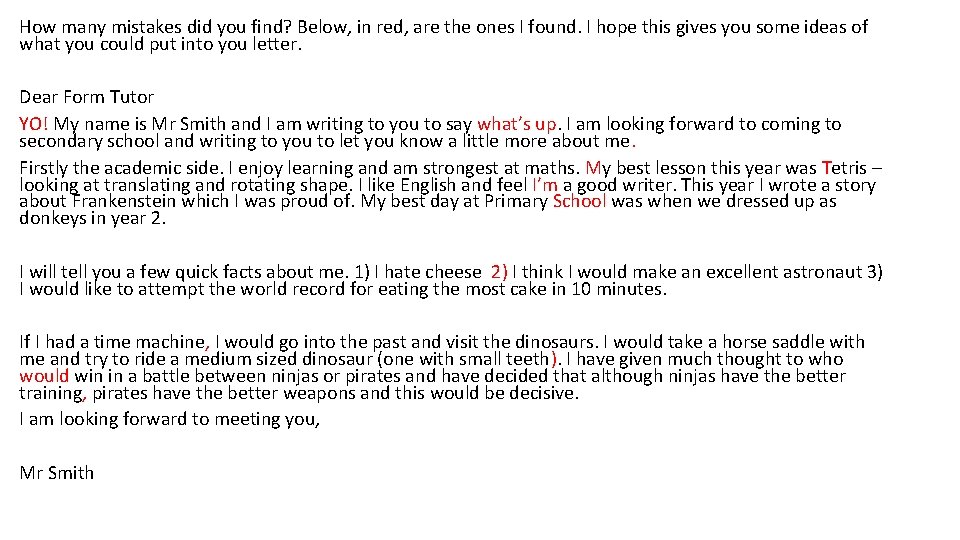 How many mistakes did you find? Below, in red, are the ones I found.