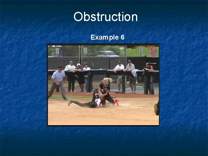 Obstruction Example 6 