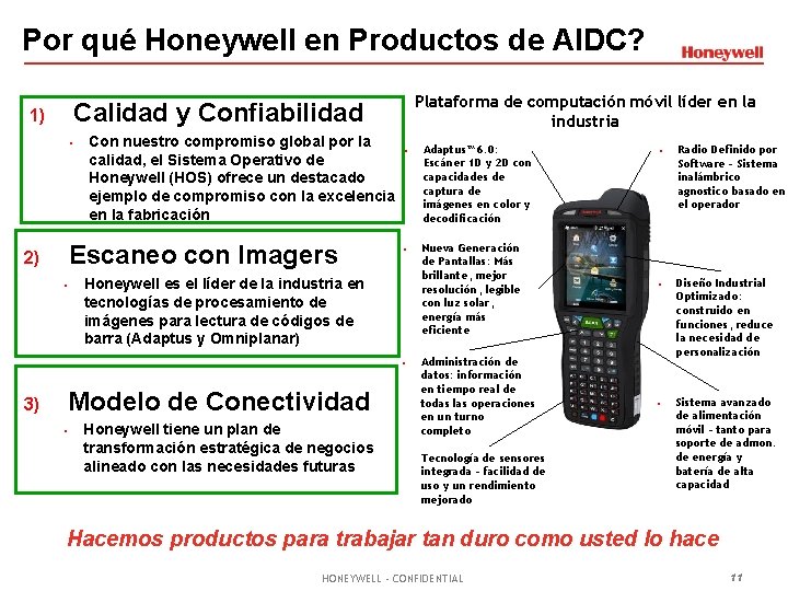 Por qué Honeywell en Productos de AIDC? Plataforma de computación móvil líder en la