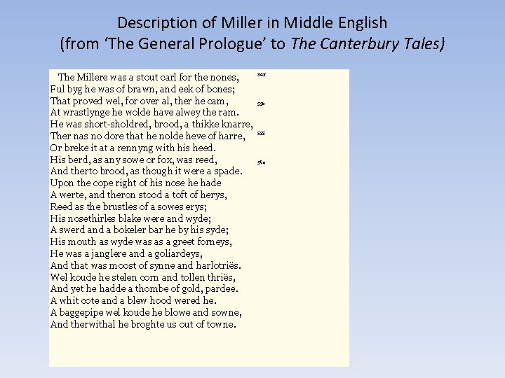 Description of Miller in Middle English (from ‘The General Prologue’ to The Canterbury Tales)