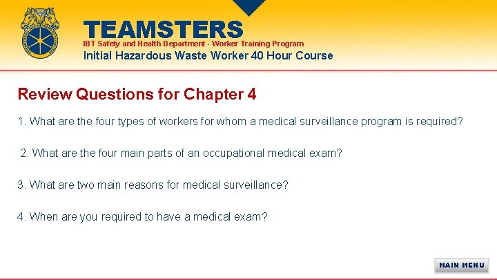 TEAMSTERS IBT Safety and Health Department - Worker Training Program Initial Hazardous Waste Worker