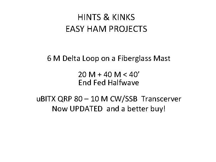 Hints Kinks Easy Ham Projects 6 M Delta Hints Kinks Easy Ham Projects 6 M Delta