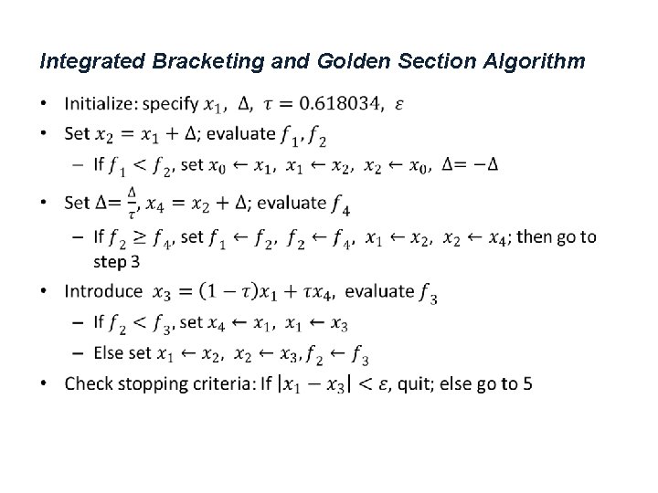 Integrated Bracketing and Golden Section Algorithm • 