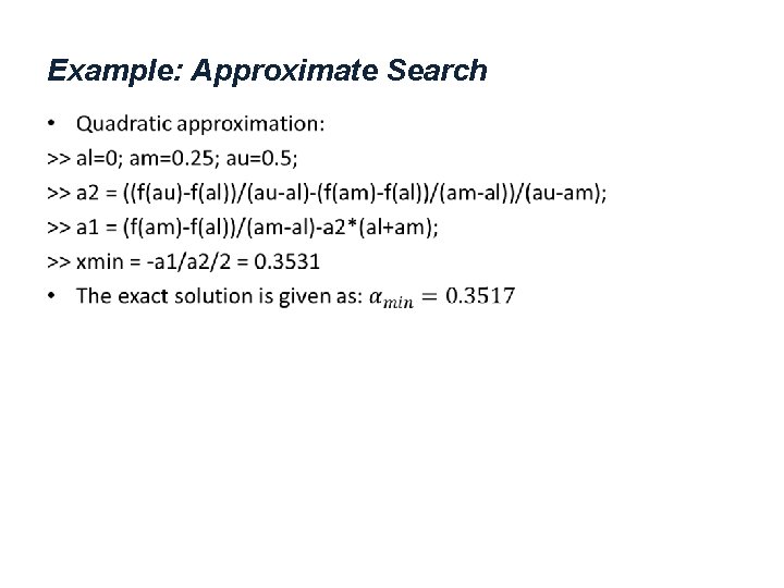 Example: Approximate Search • 
