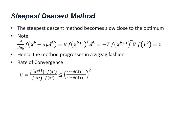 Steepest Descent Method • 