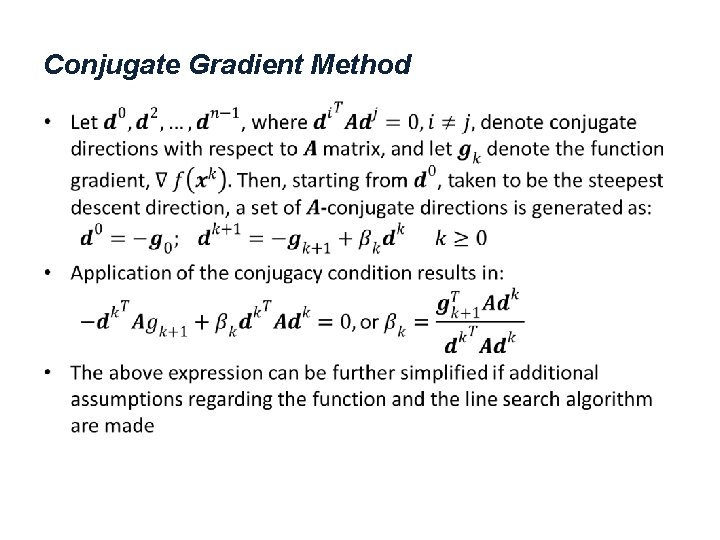 Conjugate Gradient Method • 