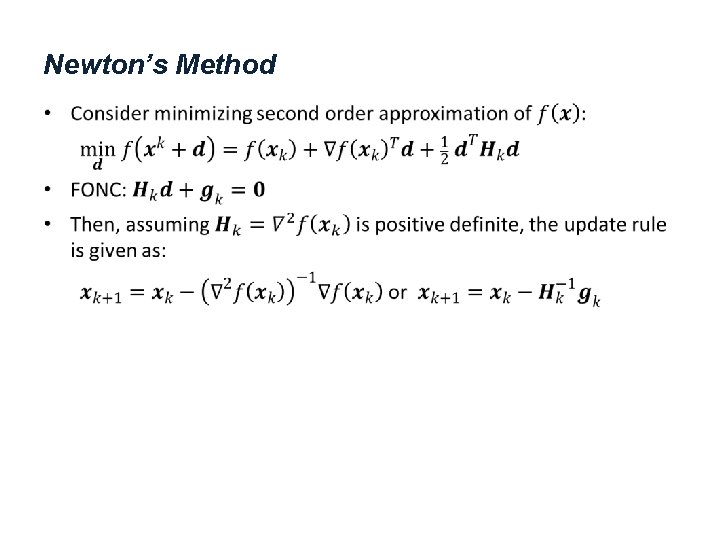 Newton’s Method • 