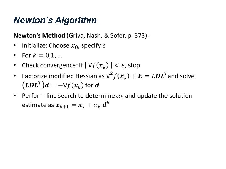 Newton’s Algorithm • 