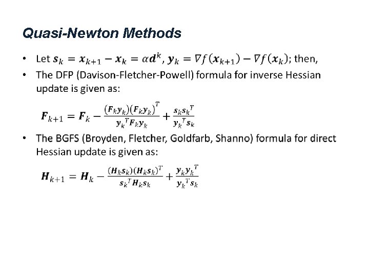 Quasi-Newton Methods • 