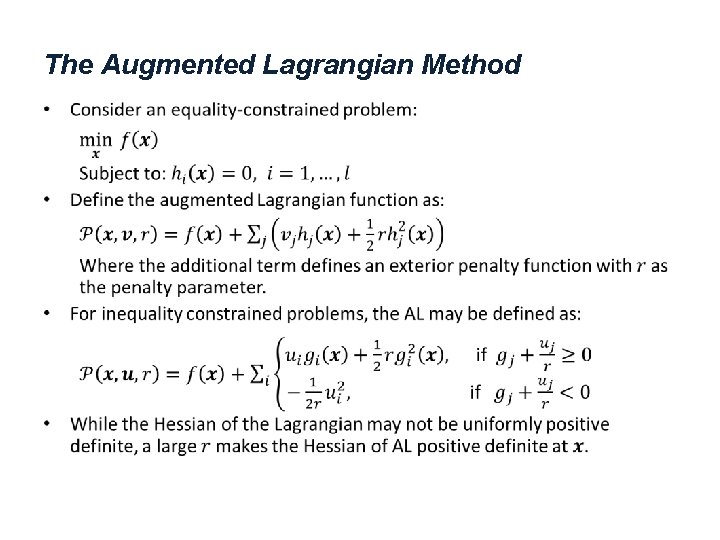 The Augmented Lagrangian Method • 